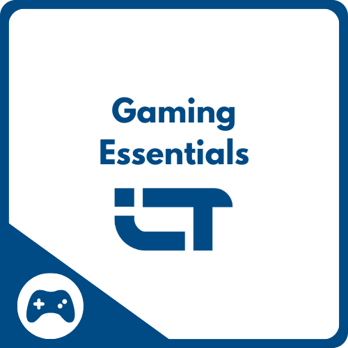 ICT Gaming Essentials