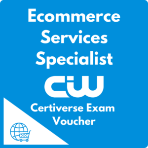 Ecommerce Services Specialist Certiverse Voucher (Exam 1D0-725)